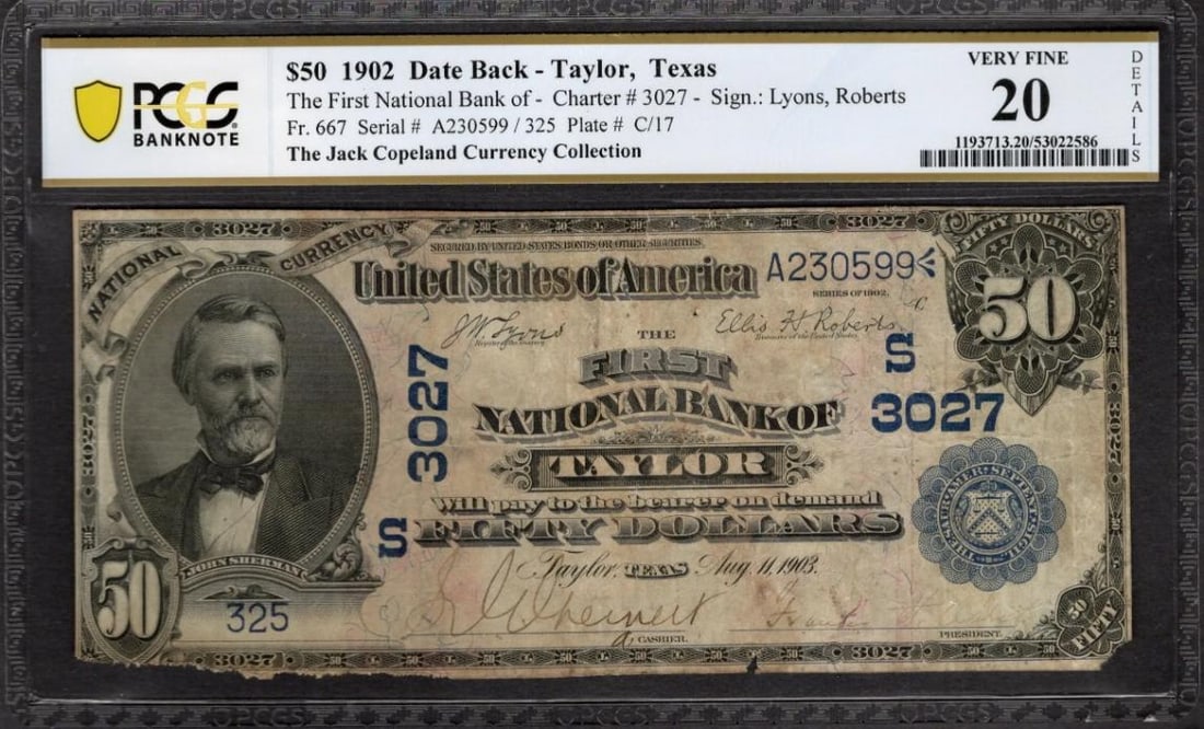 1902 $50 Taylor TX National PCGS 20 (1 of 2)