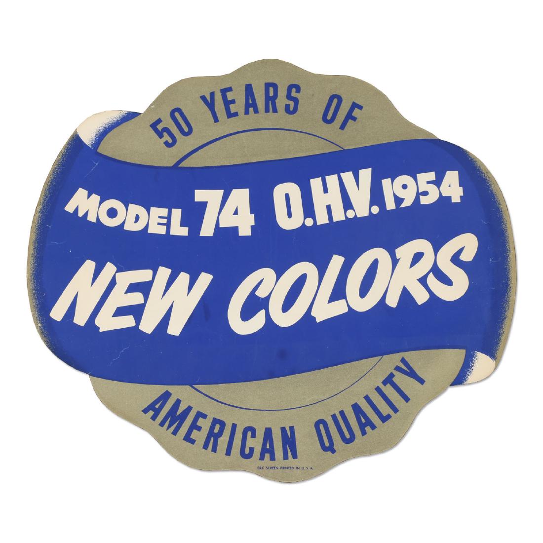 Harley Davidson Model OHV Dealership Die Cut: Circa 1954. 50-year anniversary. Die Cut paper silkscreen. Single-sided. Marked, "silk screen printed in USA". 15.5" x 14". Minor creases, edge tears. $200-300.