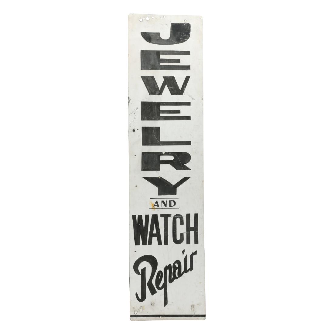 Jewelry and Watch Tin Repair Sign: Circa 1930. "Ithaca Style" hand-painted metal. 48â€ x 12â€. Fading, scuffs and perforations. $200-300.