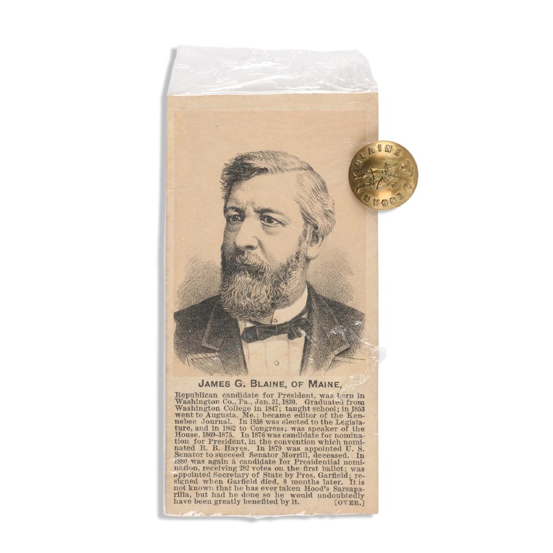 Political Campaign Card, Uniform Button: Two (2). American. 1884. Hood's Sarsaparilla Presidential Campaign Card (1884), James G. Blaine & John A. Logan (1884). The Horace Weed Collection. Card 12cm x 6cm, button 19mm. 100-200.