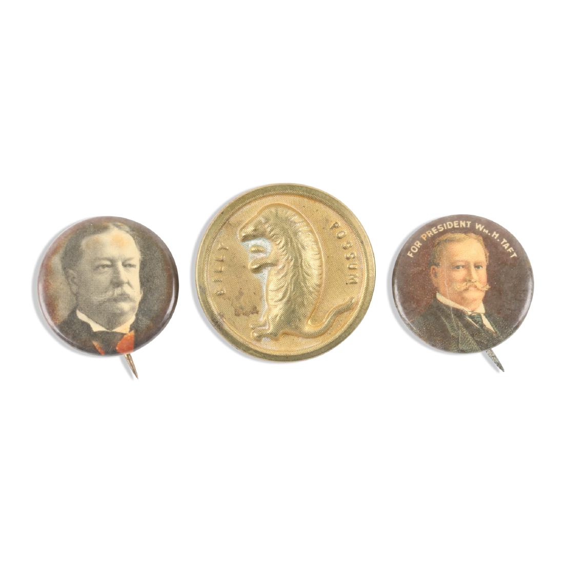 1908-1912 Political Pinbacks, Button: Three (3). American. 1908-1912. Taft "Billy Possum" button, William H. Taft & James S. Sherman (1908), William H. Taft & Nicholas M. Butler (1912). The Horace Weed Collection. 22mm - 28mm. "For Presid