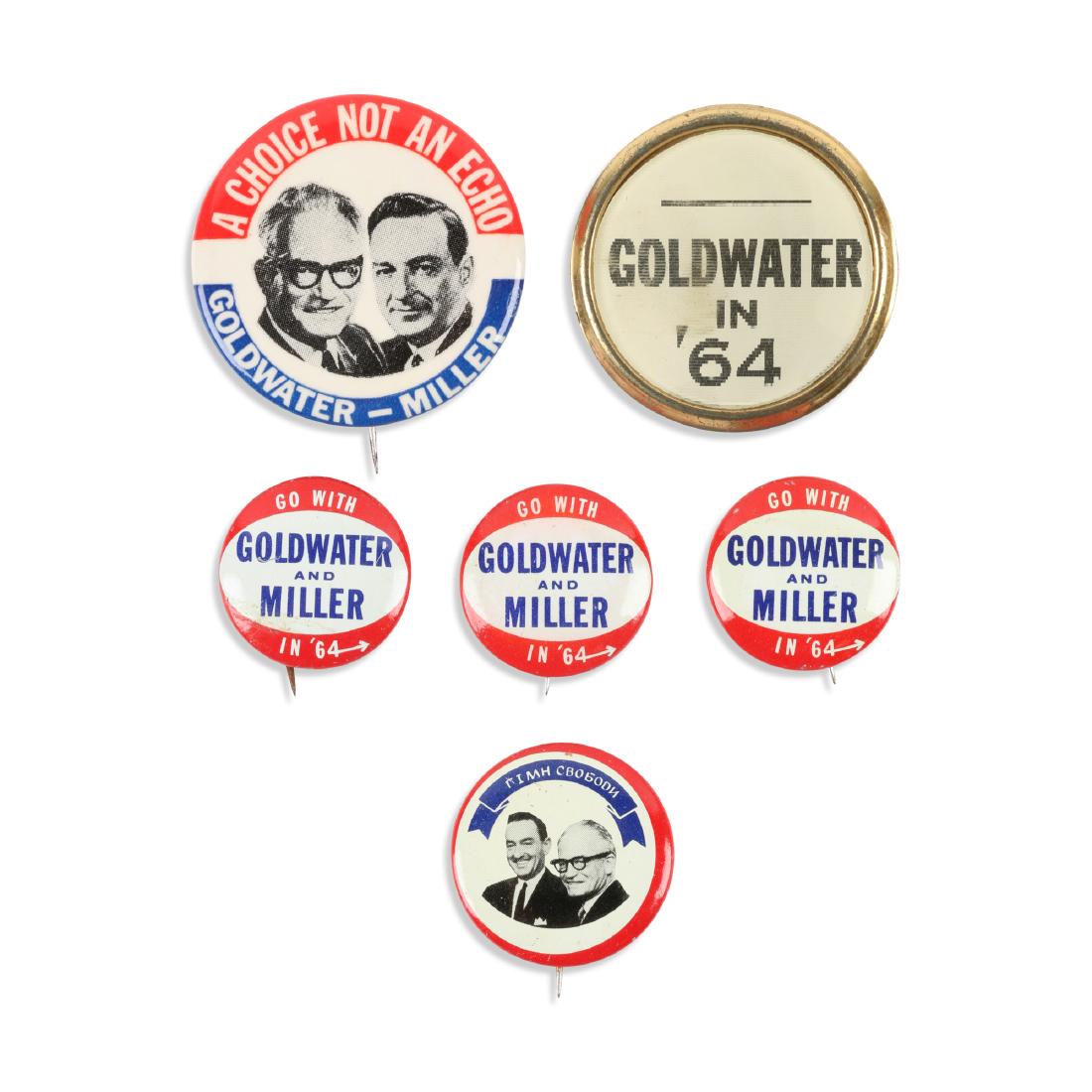 Goldwater & Miller Political Pinbacks: Six (6). American. 1964. Barry M. Goldwater & William E. Miller (1964) x 6. The Horace Weed Collection. 25mm - 44mm. 100-200.