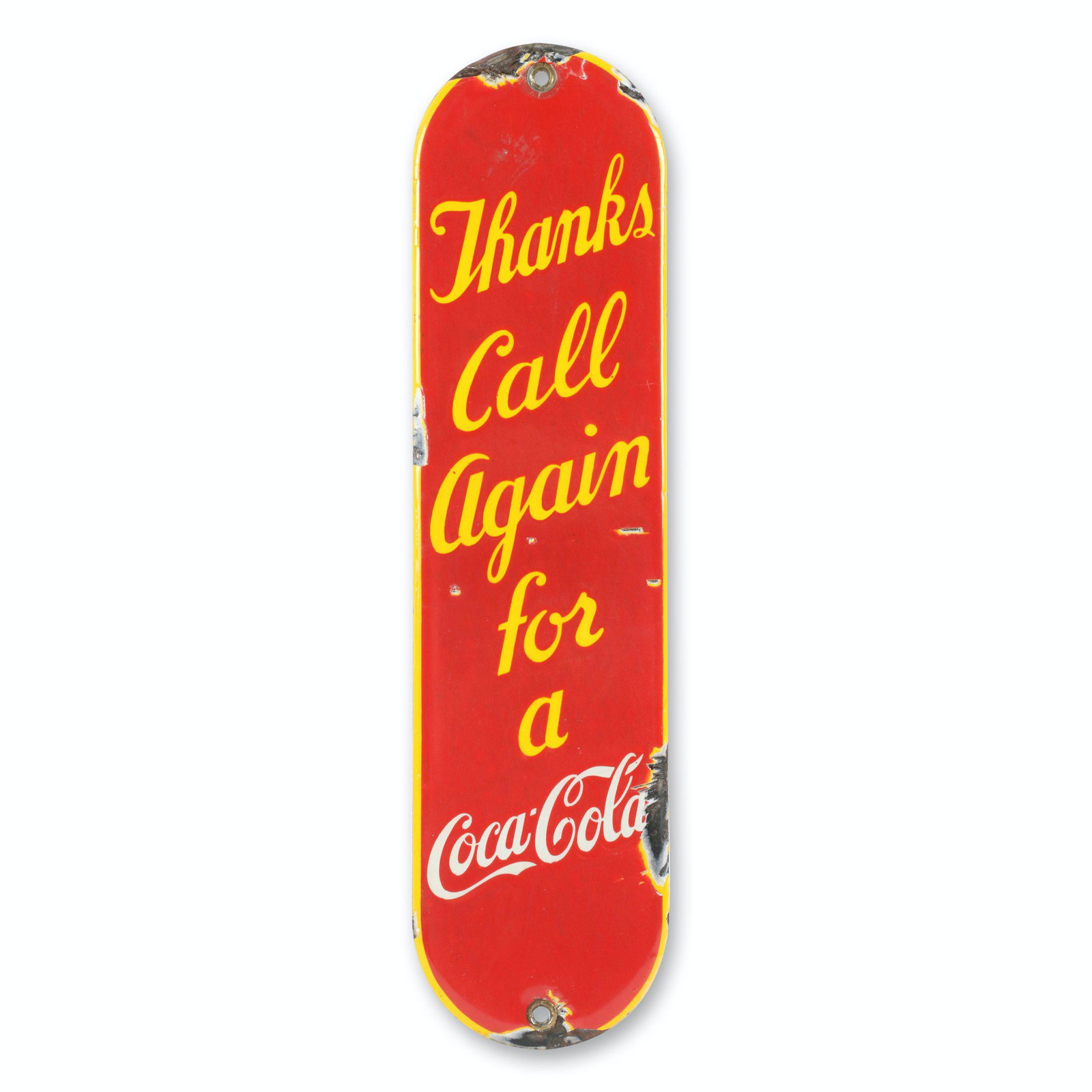 Coca-Cola Porcelain Door Push: Canadian. 1930s. This "Thanks Call Again for a Coca-Cola" version was intended to be mounted to the inside of the merchant's door. 13.5" x 3.5". Clearcoated. Scattered surface scratches. Porcelain los