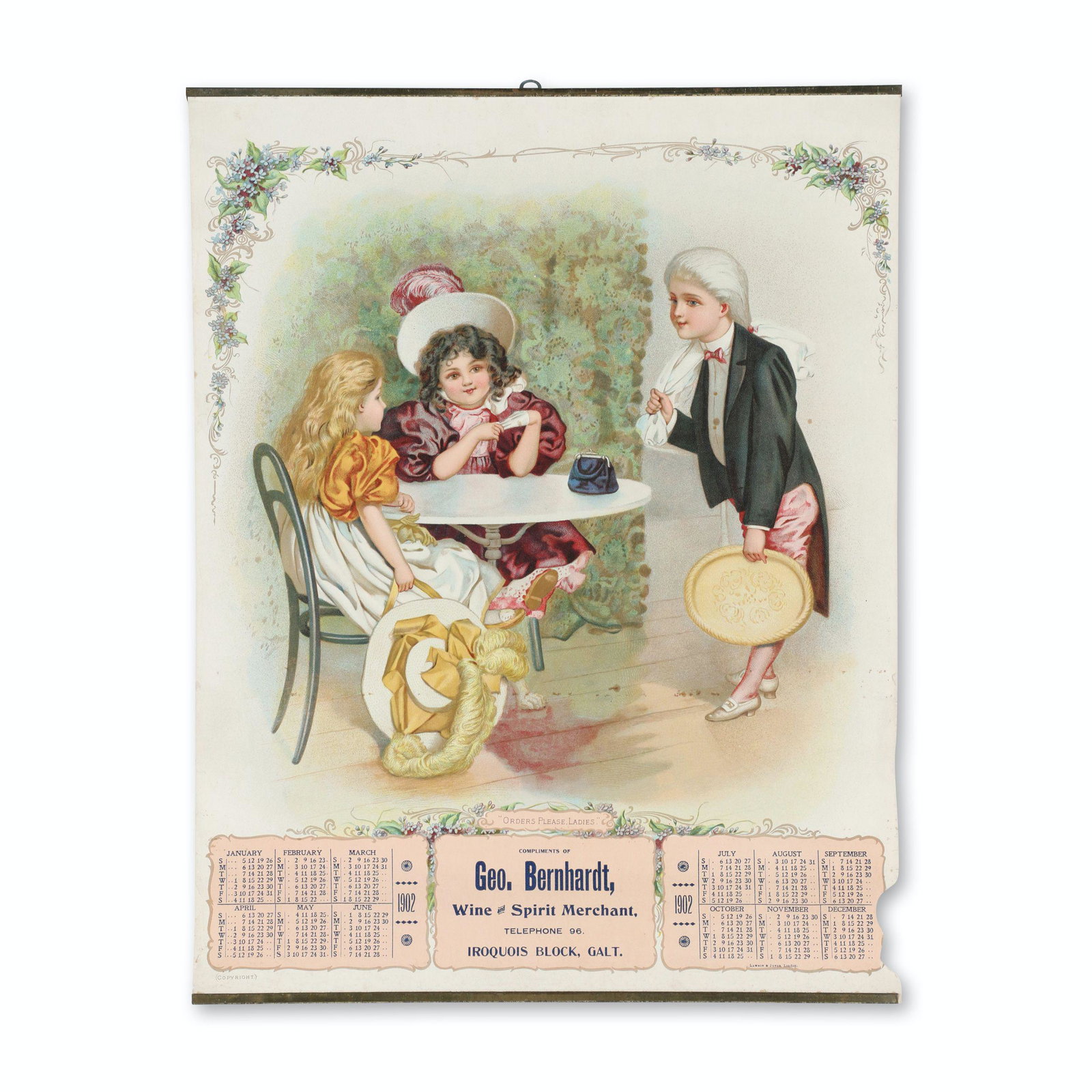 1902 George Bernhardt, Galt Merchant Calendar: Canadian. 1902. Marked, "Geo. Bernhardt - Wine & Spirit Merchant - Iroquois Block, Galt, Ont". Lithographed by "Lawson & Jones, London" lower right edge. 21.5 x 14.5". Edgewear including missing mater