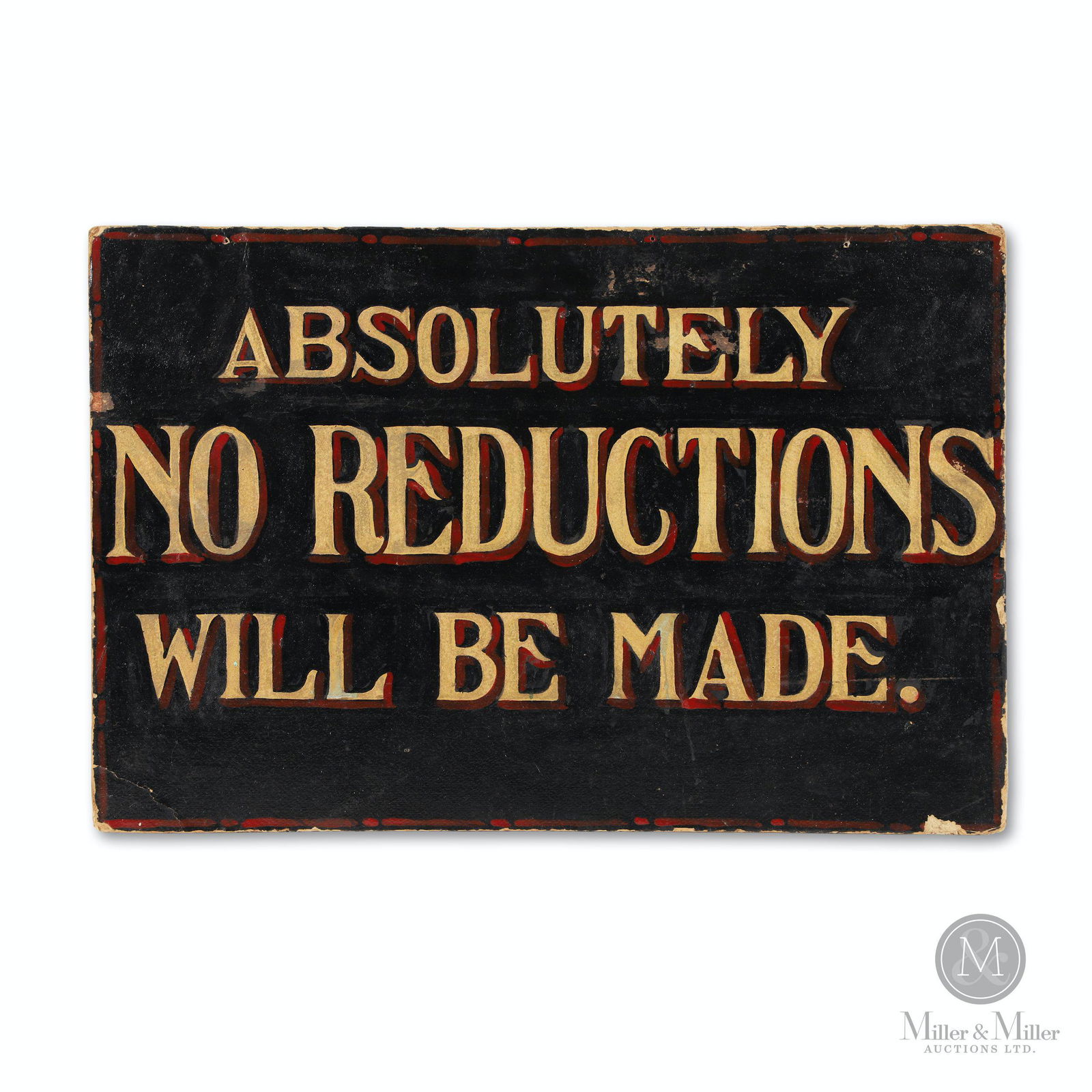 "Absolutely No Reductions" Sign (1 of 4)