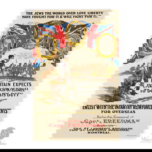 WWI "The Jews The World Over Love Liberty" Poster: Canadian. 1914-1916. Lithograph. This is an extremely important historical Judaica poster and put out by the Canadian Government to encourage Jewish Canadians to enlist as reinforcements to be deploye