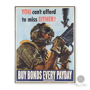 WWII "Buy Bonds Every Payday" Poster: American. Circa 1944. Colour lithograph. Artist was Martha Sawyers (1902-1988). Poster was designed to encourage the public to purchase war bonds to aid the war effort. Printer's and issuer's marks