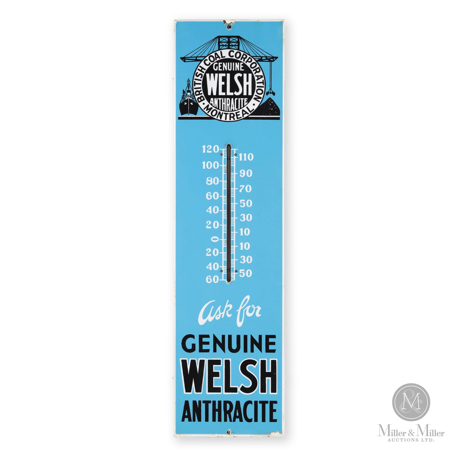 British Coal Co. Welsh Anthracite Thermometer: Canadian. 1930s. Single-sided porcelain (SSP). Marked, "General Steel Wares", bottom right edge. 30" x 8" x 0.75". From the William Robert Wilson Collection.