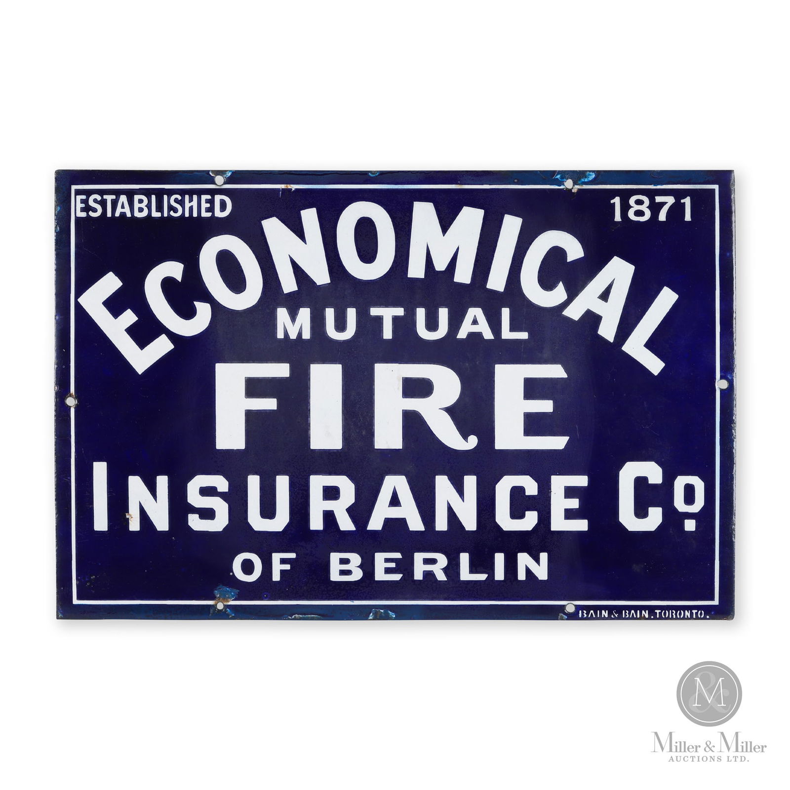 Economical Mutual Fire Insurance Co. Berlin, Ontario Sign: Canadian. 1910s. Single-sided porcelain (SSP). Rare. Marked, "Bain & Bain Toronto", bottom right edge. 12" x 18". From the William Robert Wilson Collection.