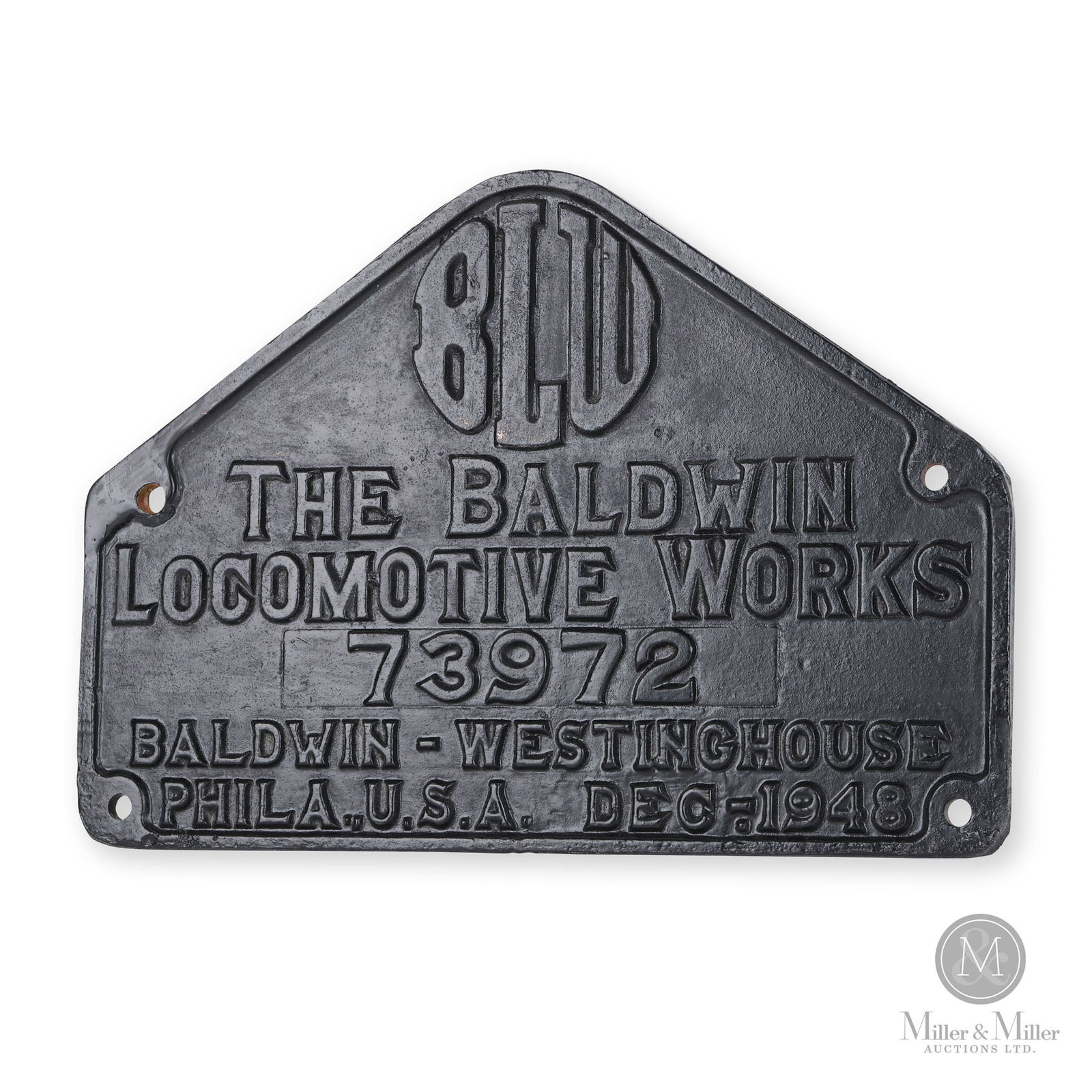 Baldwin Locomotive Works 1948 Builder's Plate No. 73972: American. 1948. Cast iron. Marked, "276318", rear center in casting. 10.25" x 14.74" x 0.25". From the William Robert Wilson Collection.