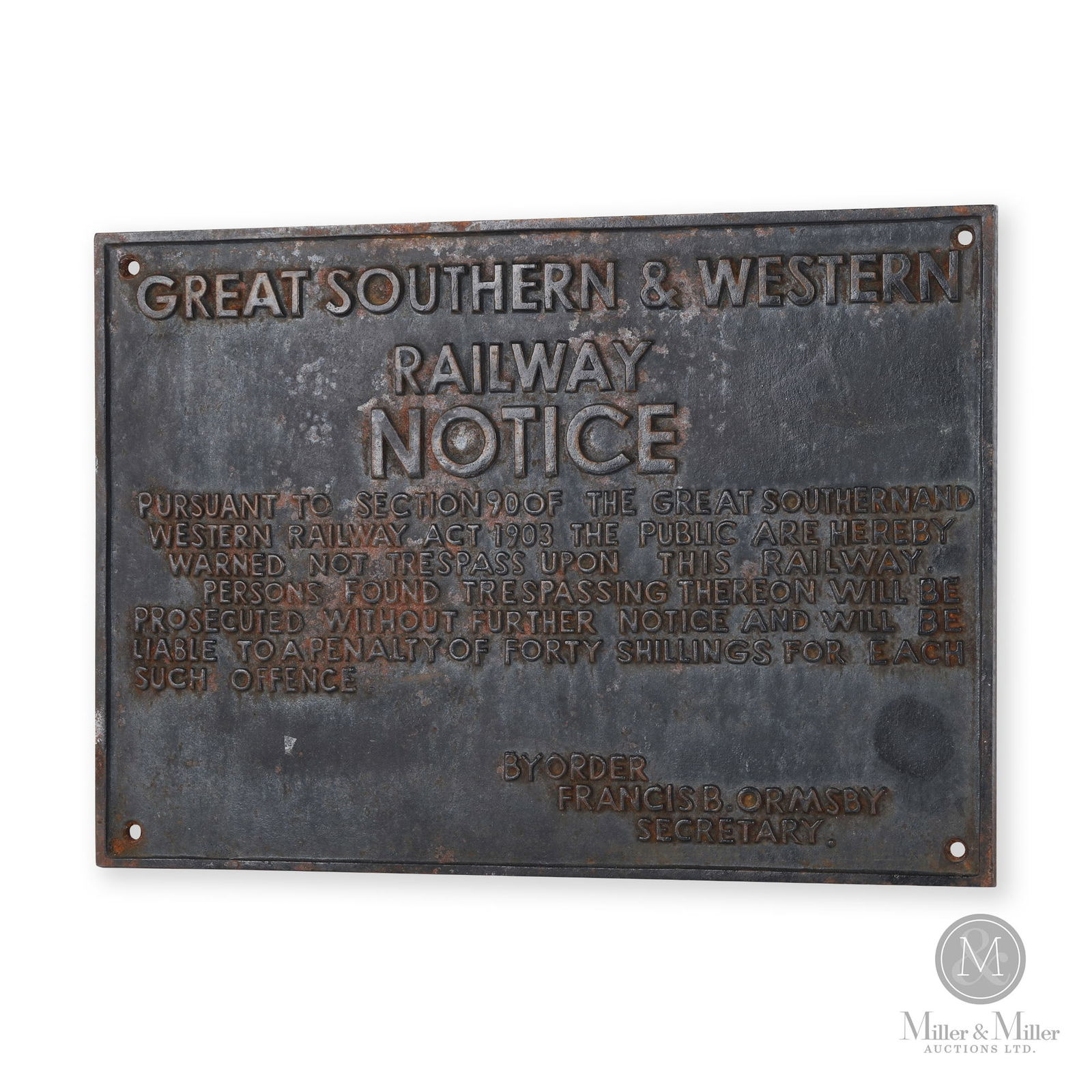 Great Southern & Western Railway Trespass Notice Plaque: Irish. 1930s. Cast iron. 10.5" x 15.25" x 0.25". From the William Robert Wilson Collection.
