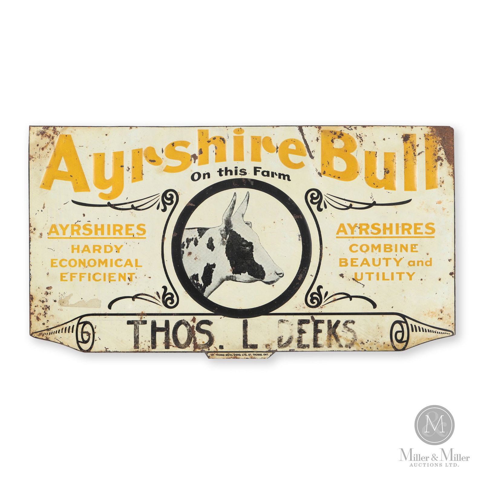 Ayrshire Bulls Farm Sign: Canadian. 1930s. Embossed single-sided tin (ESST). Thos. L. Deeks. Marked, "St. Thomas Metal Signs Ltd., St. Thomas, Ont.", lower centre. 9.5" x 17.5" From the Jon Church Collection.