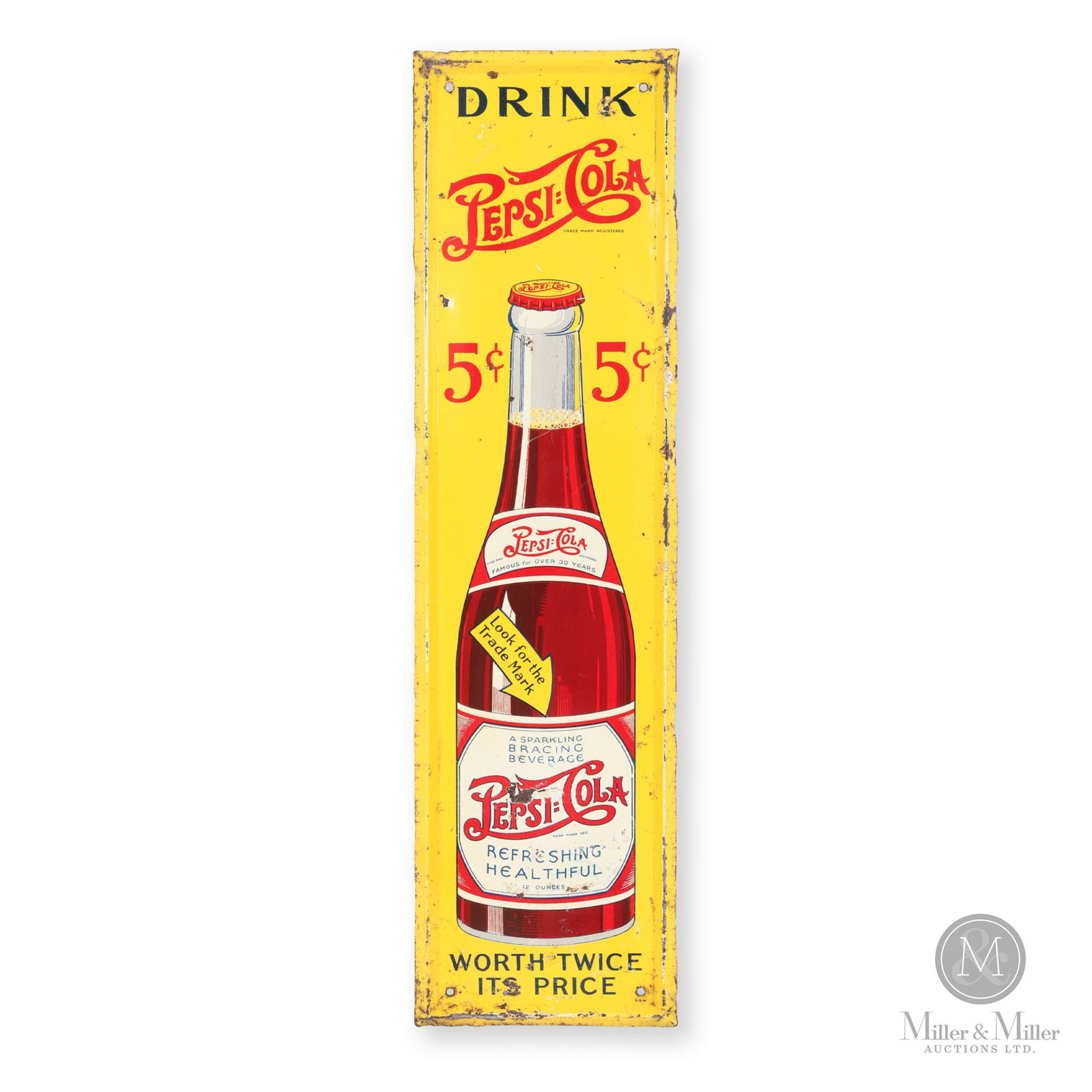 Pepsi-Cola "Worth Twice Its Price" Door Push Sign (1 of 7)