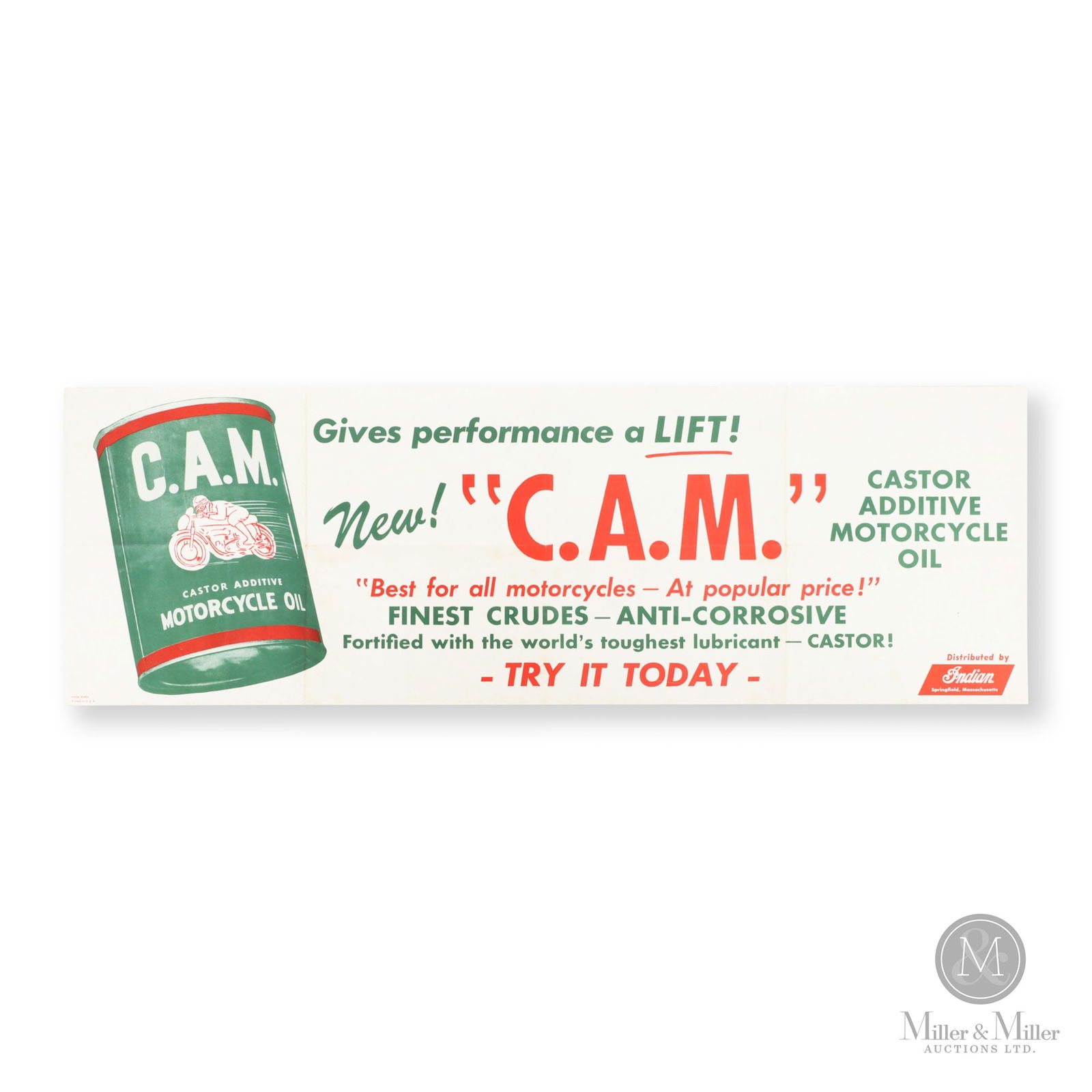 C.A.M. Motorcycle Oil Additive Poster: American. 1950s. Lithographed paper. Marked, "Form M-993 Printed in U.S.A", lower left edge. 15.5" x 45.5". From the Norm West Collection.