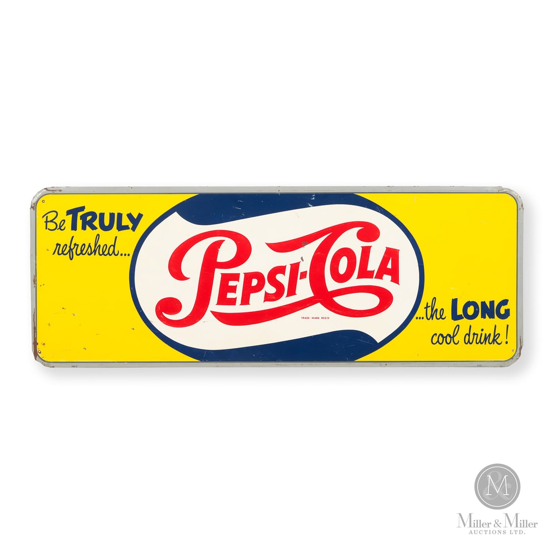 Pepsi-Cola Horizontal Sign: Canadian. 1950s. Embossed single-sided tin (SST). Be truly refreshed...the long cool drink. Marked, "PM13", lower left. Marked, "CCC", lower right. Grade: 8.5. Excellent colour and gloss. Edge wear wi