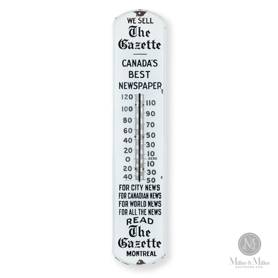 Montreal Gazette Porcelain Thermometer: Canada. c. 1915-1925. Metal. A porcelain enamel advertising thermometer for "The Montreal Gazette" marked with a patent date March 16, 1915. Marked with patent date. 39" x 8" x 1". From the Late