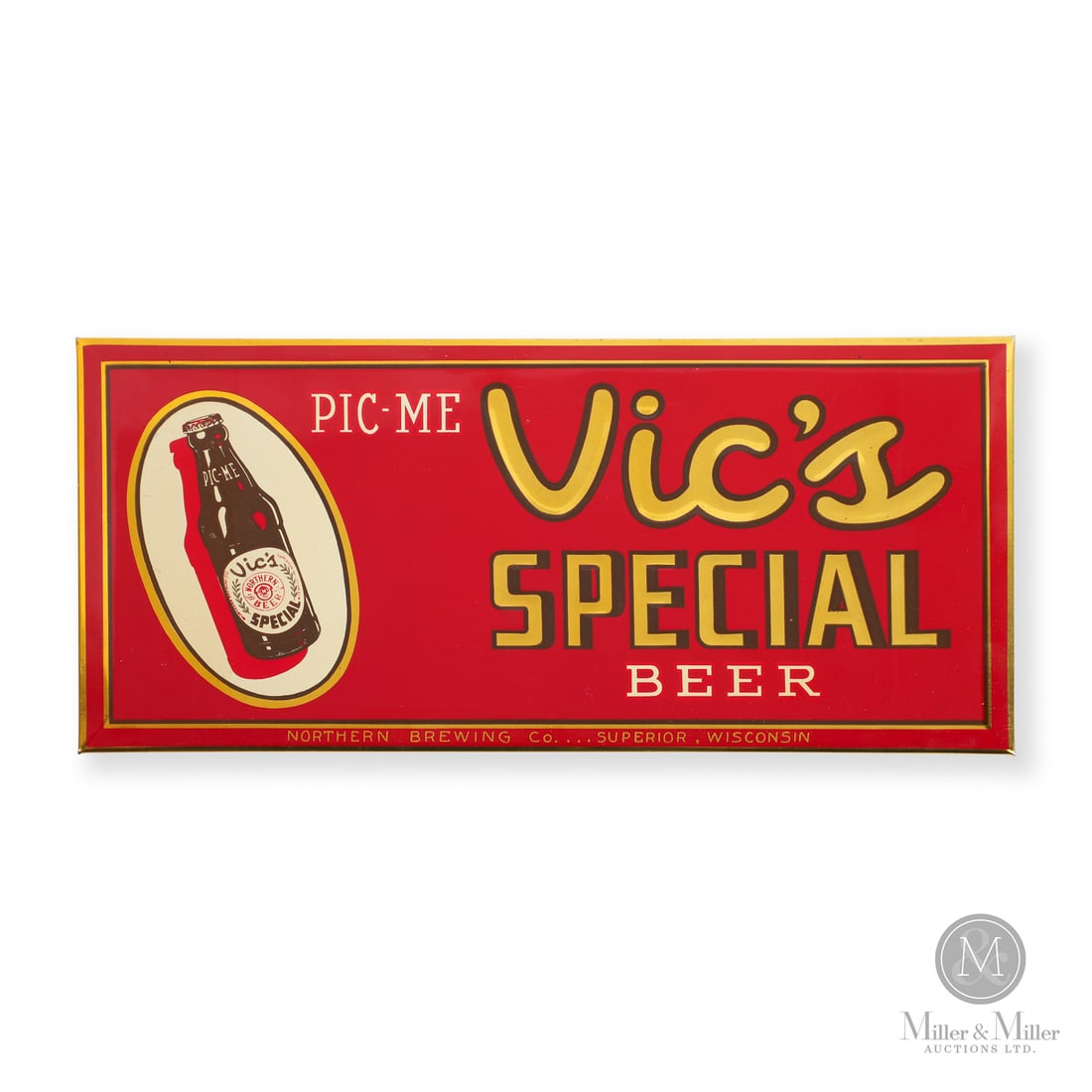 Vic's Special "Pic-Me" Beer Sign: 1940-1950s. Tin over cardboard (TOC). This sign was made for the Northern Brewing Company of Superior, Wisconsin. The misspelling in the "pic-me" slogan was an intentional marketing play on words.