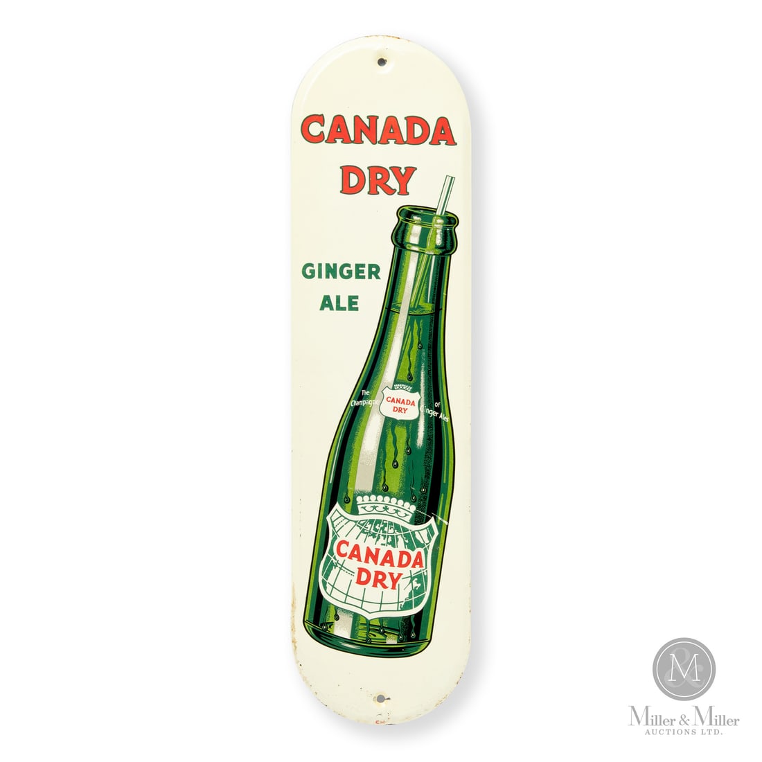 Canada Dry Ginger Ale Door Sign: Made in Canada. 1945-1955. Single-sided tin (SST). Die cut. Featuring a map of Canada within the shield and crown logo. Marked, "CCC90" lower edge. Authenticated by The Authentication Company (TAC