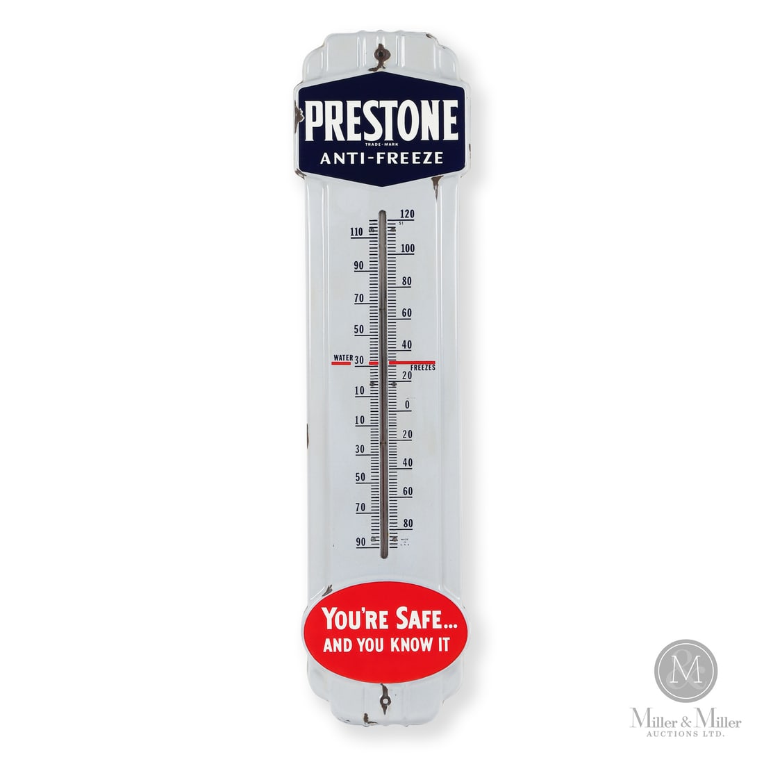 Prestone Anti-Freeze Thermometer: Made in U.S.A. 1945 - 1959. Single-sided porcelain (SSP). Die-cut. You're safe...and you know it. Unmarked. Authenticated by The Authentication Company (TAC #501751). All items are guaranteed