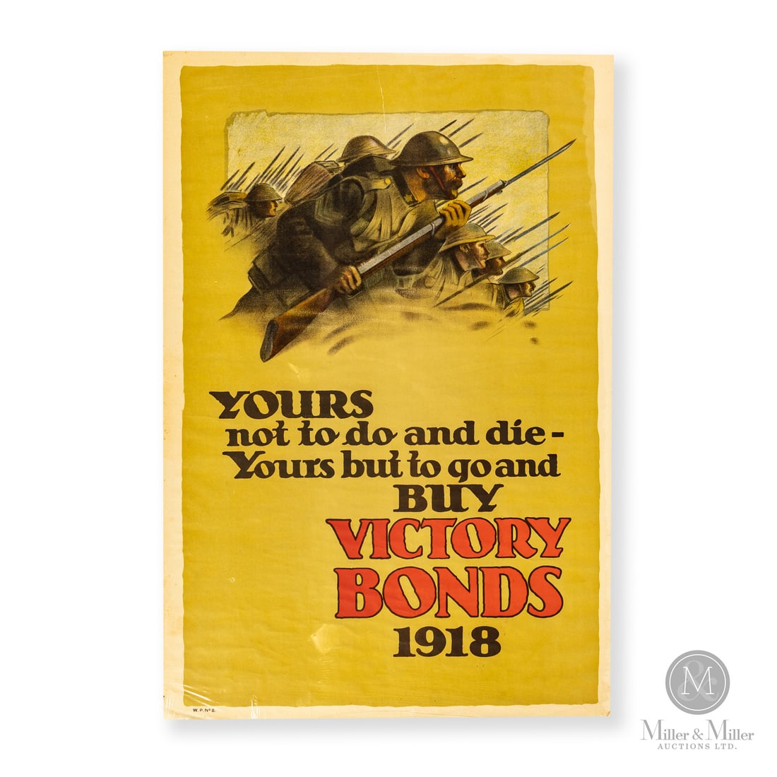 Buy Victory Bonds 1918 Poster: Made in Canada. 1918. Lithographed paper. Marked, "W.P. No 8" lower left edge. All items are guaranteed authentic by Miller & Miller Auctions. All purchases are eligible for free delivery to the Fall