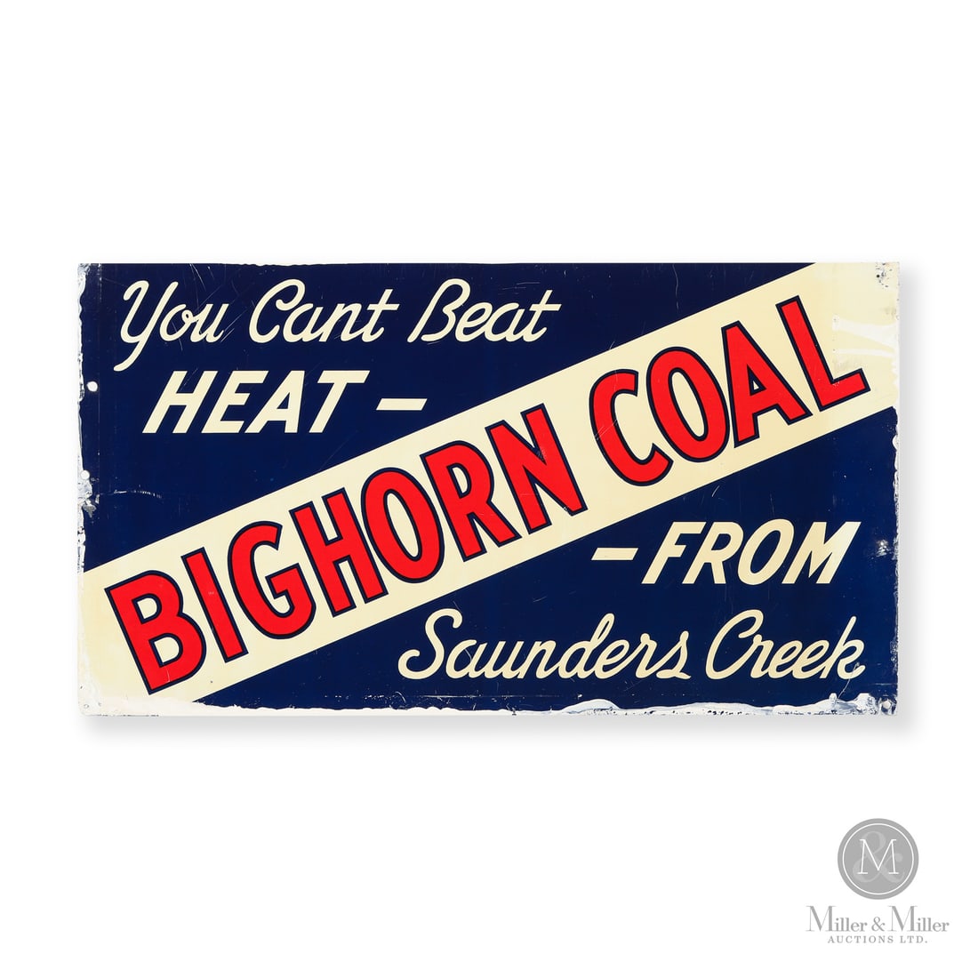Bighorn Coal Saunders Creek Sign: Made in Canada. 1934 - 1939. Single-sided tin (SST). The coal mining operations at Saunders Creek, Alberta. Operated by Bighorn and Saunders Creek Collieries, Ltd. They were in business from 1913 to 1