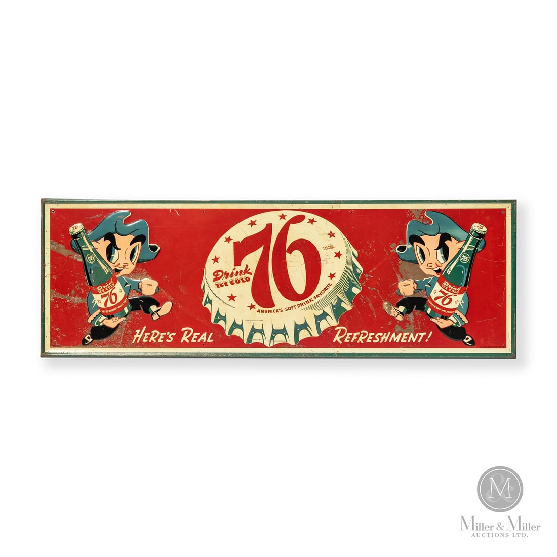 Drink 76 Here's Real Refreshment Sign: Made in U.S.A. 1945 - 1955. Single-sided tin (SST). Embossed, self framed. "76" was a regional American soft drink brand originally launched in the 1940s. Manufactured by the 76 Products Company, it w