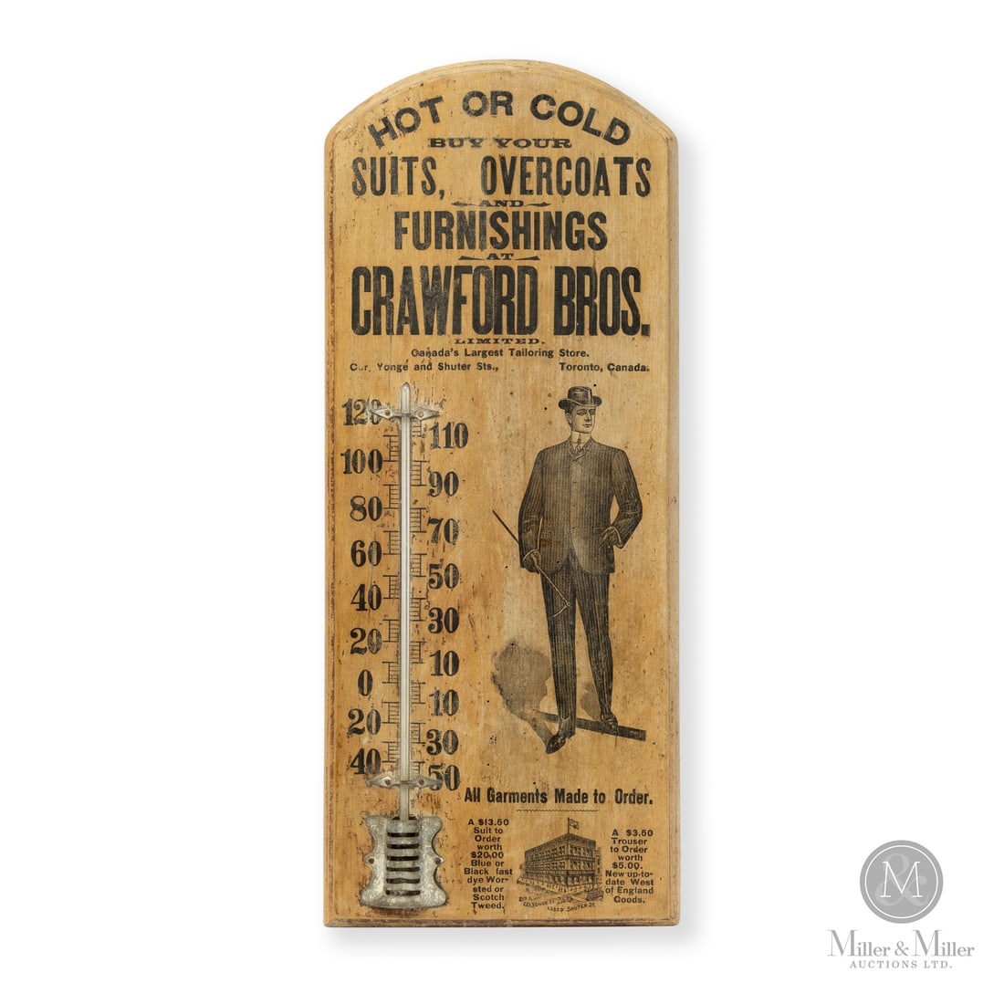 Crawford Bros Suits, Overcoats and Furnishings Thermometer: Made in Canada. 1908 - 1914. Lithographed wood. Featuring the Yonge & Shuter street location that the company expanded to in 1908. Unmarked. 21" x 8.5" x 0.75". All items are guaranteed authentic by M