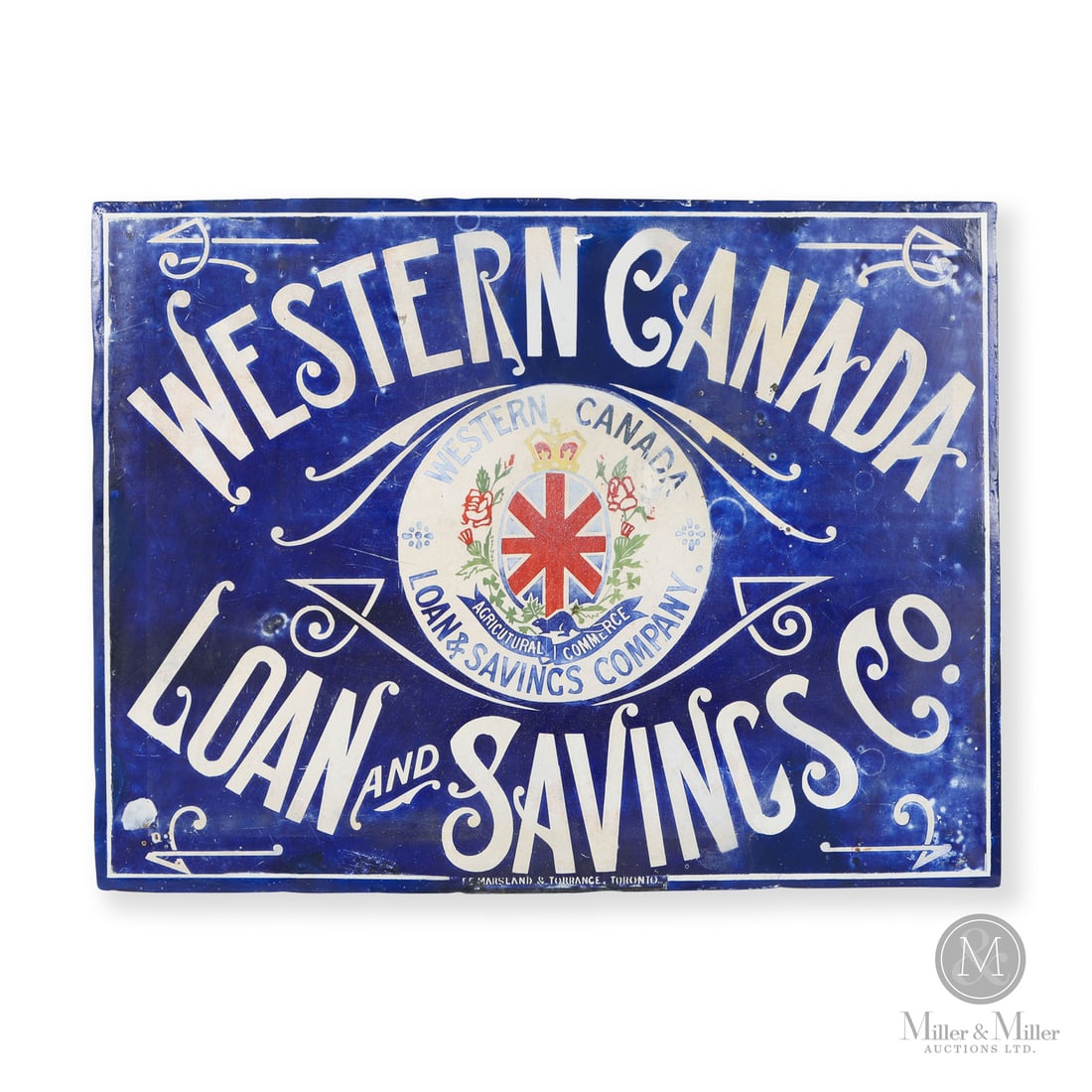 Western Canada Loan and Savings Co. Sign: Made in Canada. 1910 - 1920. Single-sided porcelain (SSP). Marked, "F E Marsland & Torrance. Toronto" lower edge. 13" x 17.25". Authenticated by The Authentication Company (TAC #501800). All items are