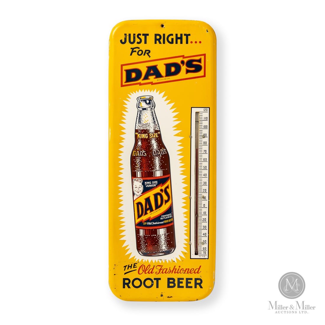Dad's Root Beer Thermometer: Made in U.S.A. 1946 - 1956. Single-sided tin (SST). Embossed, rolled edge. Featuring the "King Sized" bottle. Marked, "DT-1" lower edge. 25.75" x 9.75" x 0.5". Authenticated by The Authentication Comp