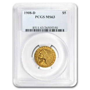 1908-D $5 Indian Gold Half Eagle MS-63 PCGS: 1908-D $5 Indian Gold Half Eagle MS-63 PCGS **|**|** 1908-D $5 Indian Gold Half Eagle MS-63 PCGS #IRS19976