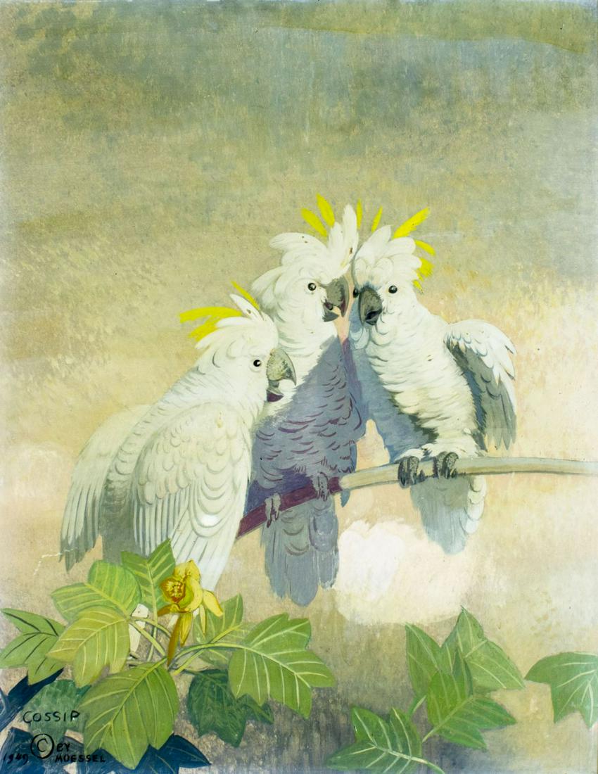 Julius Moessel (IL,German,1871-1957) oil painting: ARTIST: Julius Moesel (Illinois, Germany, 1871 - 1957) NAME: Cockatoo Parrots - Gossip YEAR: 1949 MEDIUM: oil on board CONDITION: Very good. No visible inpaint under UV light. SIGHT SIZE: 28 x 22 inch