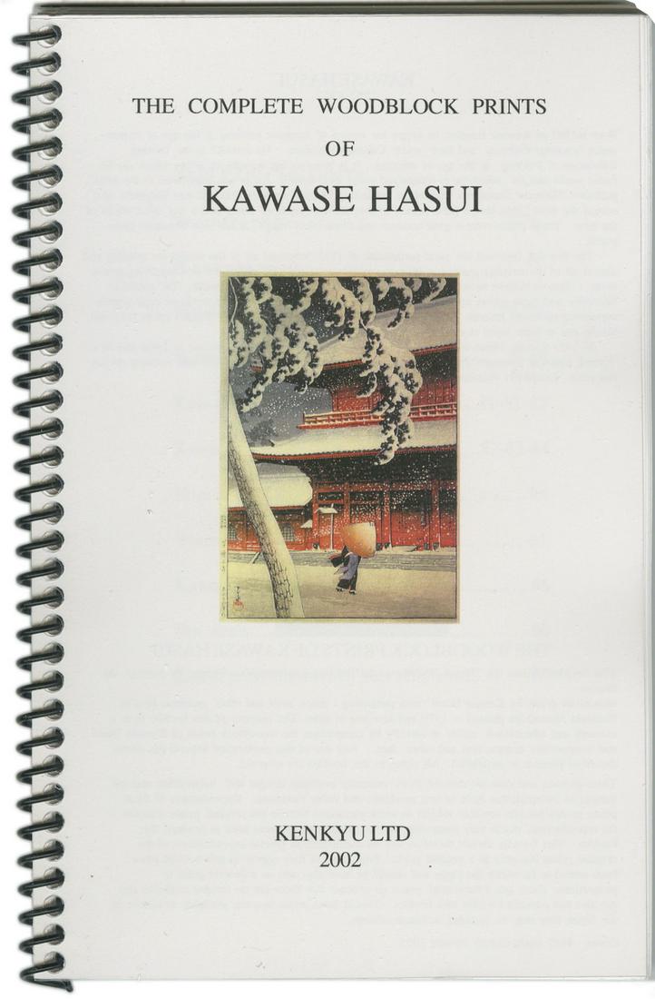 Hasui Kawase - Complete Woodblock Prints Reference Book: Collector's guide, "The Complete Woodblock Prints of KAWASE HASUI" Booklet (by Kenneth Darling), 2003 (first, only edition). Publisher "KenKyu Ltd" (self-published, copyright being sought). Softcover,