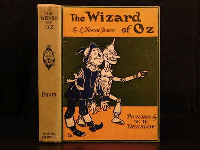 1903 WIZARD of OZ Baum Illustrated Denslow Fantasy: 1903 WIZARD of OZ Baum Illustrated Denslow Fantasy Children’s Literature Color ‘We’re off to see the wizard, the wonderful Wizard of Oz!” Folklore, legends, myths and fairy tales have followed