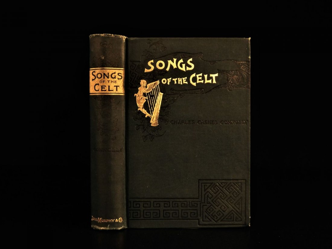 1888 Songs of the Celt Celtic Poetry Scotland Ireland I: 1888 Songs of the Celt Celtic Poetry Scotland Ireland Irish Catholic Prayers A rare, late-19th-century work of Celtic poetry and songs, organized and edited by Charles Cashel Connolly. Many of these p