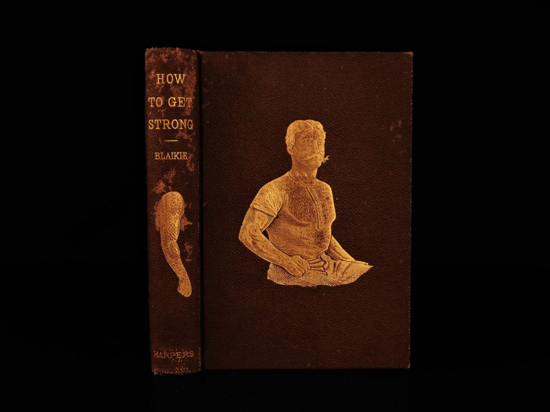 1879 1ed How to Get Strong Fitness Exercise Sports Body (1 of 15)