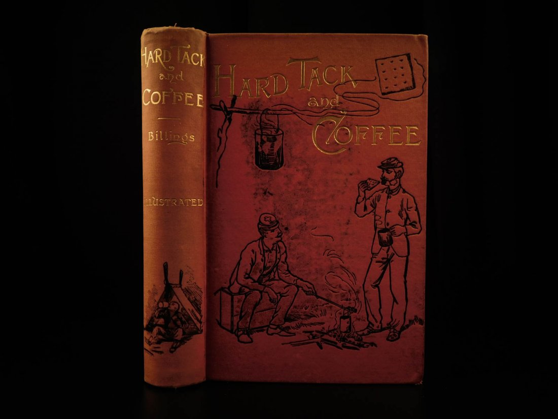 1889 1st ed Civil War Soldier Hardtack & Coffee Army (1 of 10)
