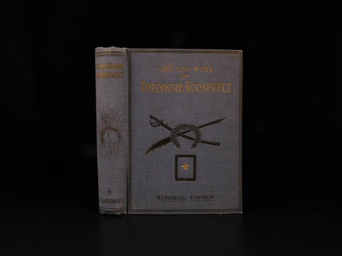 1919 1ed Theodore Roosevelt Life & Work American: 1919 1ed Theodore Roosevelt Life & Work American President HUNTING Politics Following the death of President Theodore Roosevelt, a number of memorial books and reports were published in his honor. One