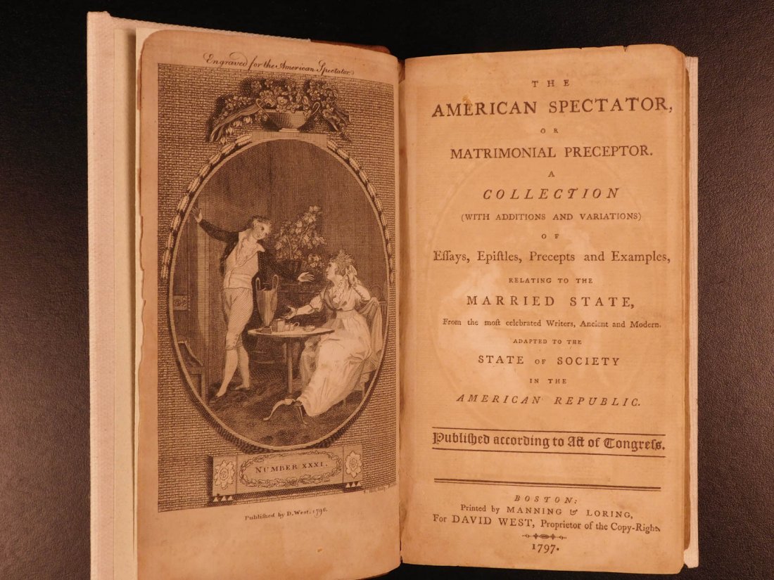 1797 1ed American Marriage Matrimonial Preceptor Boston: 1797 1ed American Marriage Matrimonial Preceptor Boston Sexuality AMERICANA Throughout the 18th-century in London, there was an abundance of popular weekly and monthly magazines. These periodicals wer
