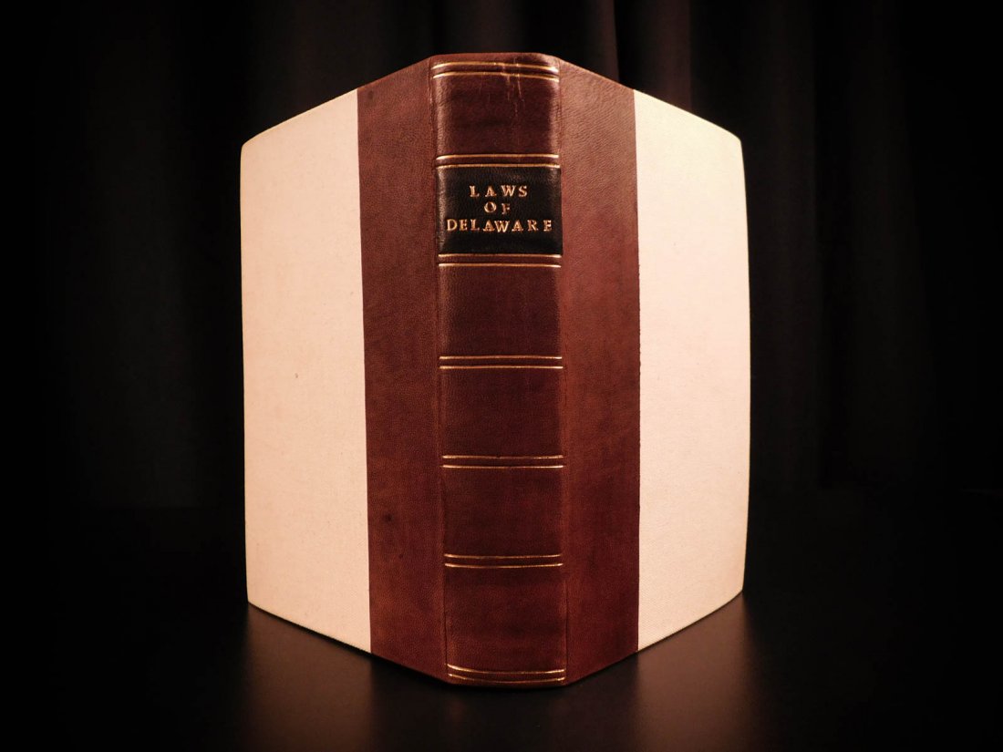 1797 1ed Laws of Delaware Early Americana US: 1797 1ed Laws of Delaware Early Americana US Constitution of United States SLAVERY Eighteenth century books on American law have always been popular and highly desirable. ‘Laws of the State of Delaw