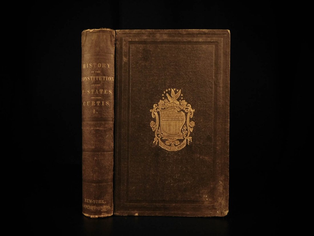 1854 1ed Curtis History of United States Constitution (1 of 20)