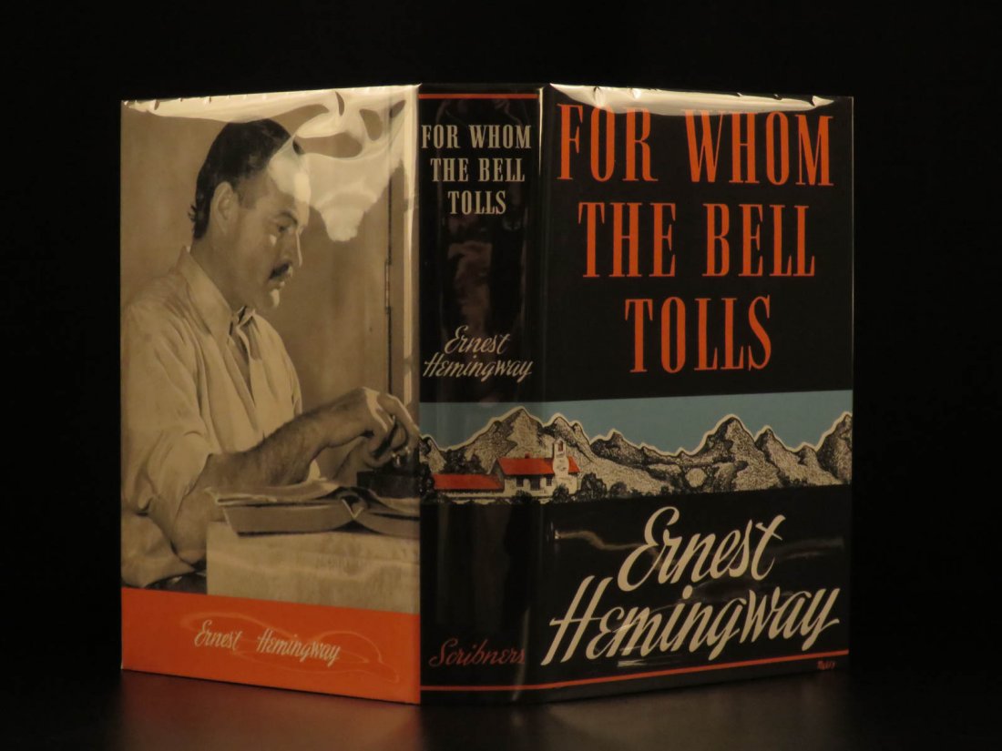 1940 1st ed For Whom the Bell Tolls Ernest Hemingway: 1940 1st ed For Whom the Bell Tolls Ernest Hemingway American War Novel Classic “There is nothing to writing. All you do is sit down at a typewriter and bleed.” – Ernest Hemingway The story of R