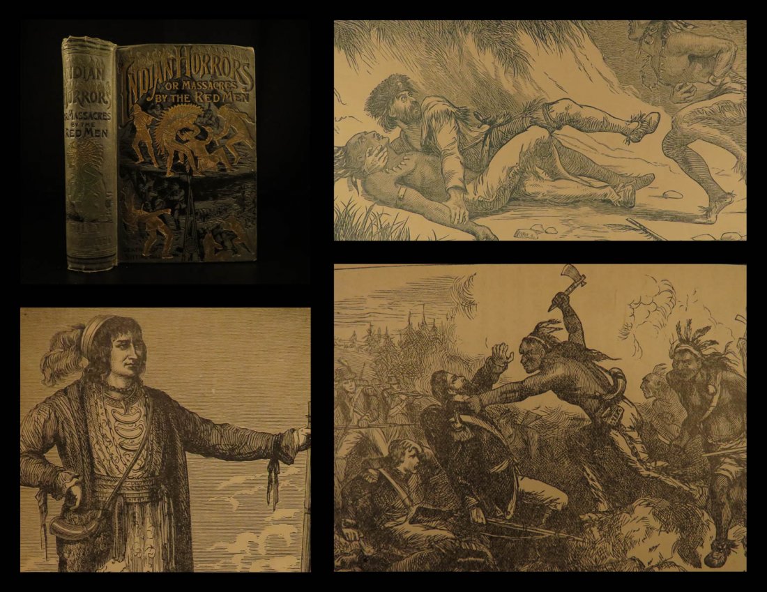 1891 1ed Indian Horrors Native American Massacres (1 of 10)