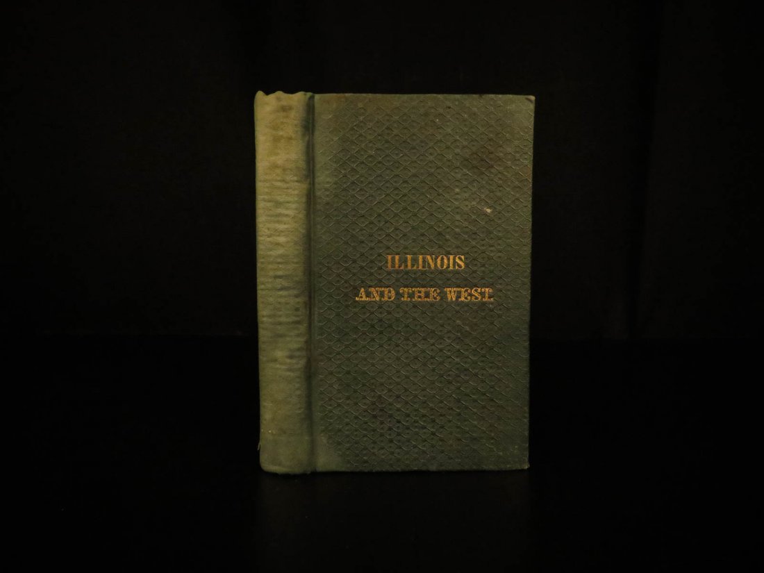 1838 1st ed Illinois & the West EARLY Americana (1 of 10)