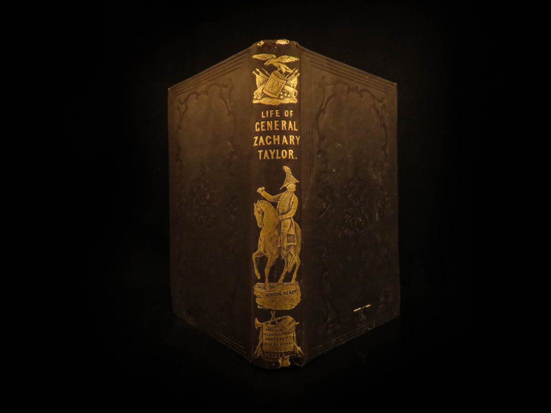 1848 Life of Zachary Taylor Mexican American War Slaves (1 of 10)