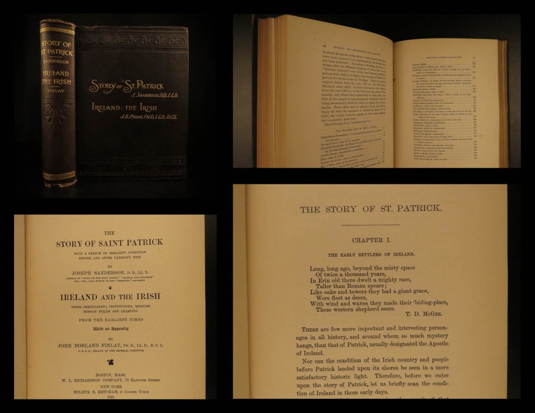 1895 1ed Saint Patrick Ireland Irish History Sanderson: 1895 1ed Saint Patrick Ireland Irish History Sanderson Finlay Catholic Mission This work is 2 books bound together in one tome of Sanderson’s ‘Story of Saint Patrick’ and Finlay’s ‘Ireland a