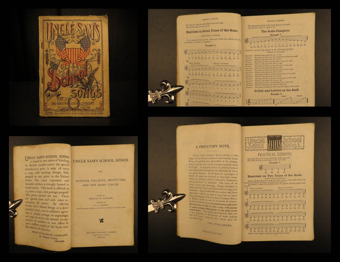 1897 1ed Uncle Sam’s PATRIOTIC Songs: 1897 1ed Uncle Sam’s PATRIOTIC Songs Star Spangled Banner My Country Tis of Thee Charles Langley’s ‘Uncle Sam's School Songs’ is a late 19th-century song book and instructional music book. It 