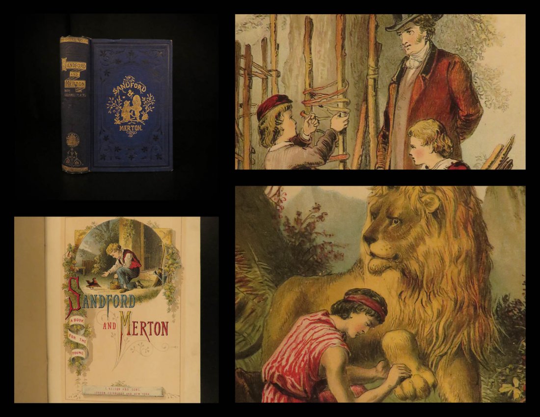 1873 History of Sandford & Merton Thomas Day: 1873 History of Sandford & Merton Thomas Day Children’s Lit COLOR Illustrated Thomas Day’s ‘History of Sandford and Merton’ was one of the best-selling and most popular children’s books from