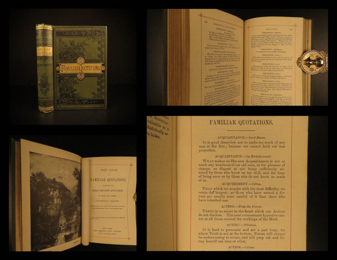 1880 Book of Familiar Quotations FAMOUS Quotes: 1880 Book of Familiar Quotations FAMOUS Quotes John Adams Burns Milton Voltaire ‘The Book of Familiar Quotations’ is a collection of popular quotation from notable literary and historical figures 