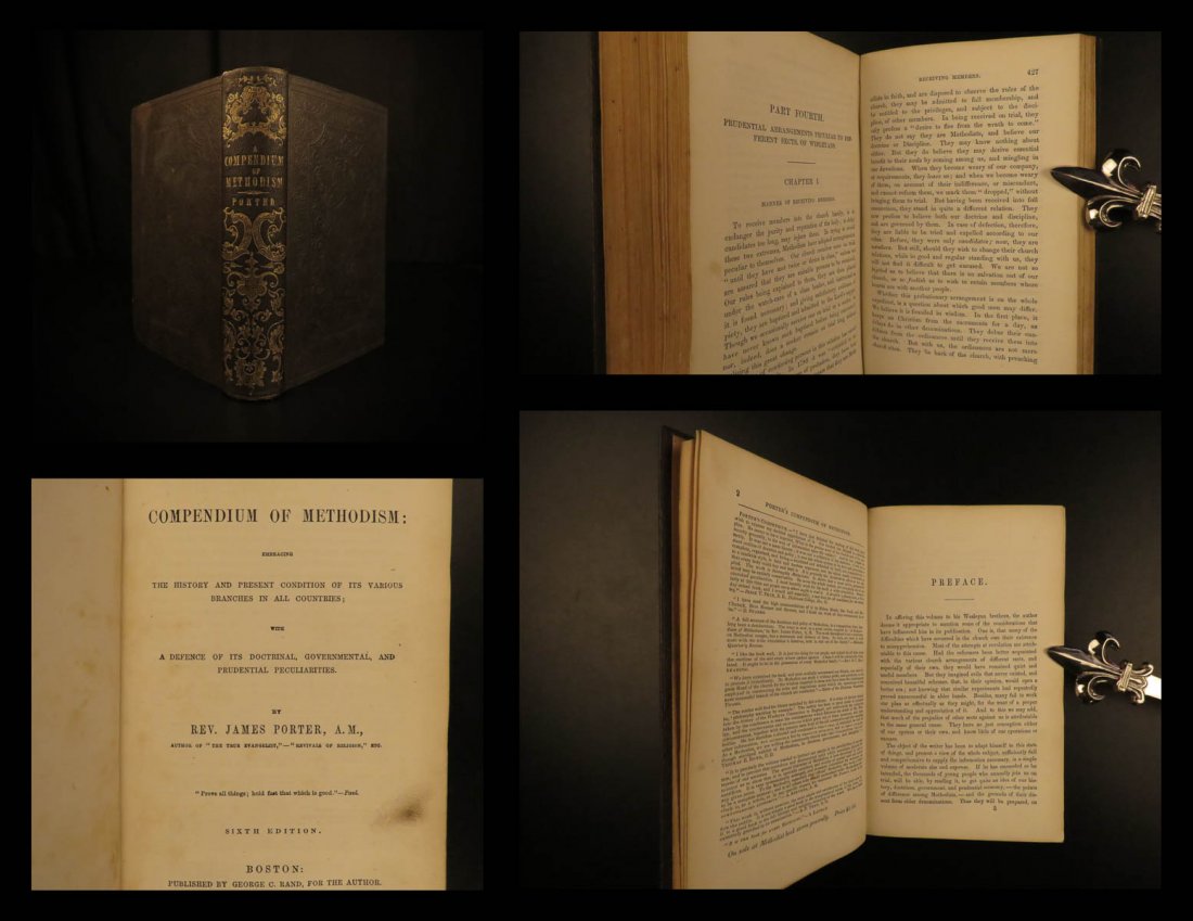 1853 Methodism FREE WILL vs Calvinism Wesley Whitefield: 1853 Methodism FREE WILL vs Calvinism Wesley Whitefield Methodist Revivals James Porter’s “Compendium of Methodism” is a historical view of the Methodist church. Porter discusses the rise of Met