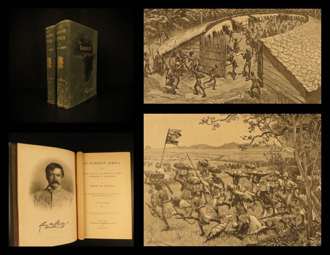 1890 1st ed In Darkest Africa Henry Stanley Emin Pasha: 1890 1st ed In Darkest Africa Henry Stanley Emin Pasha Expedition Livingstone “If you have men who will only come if they know there is a good road, I don't want them. I want men who will come if th